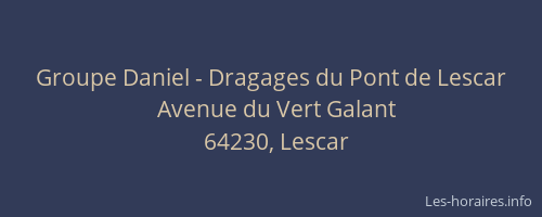 Groupe Daniel - Dragages du Pont de Lescar