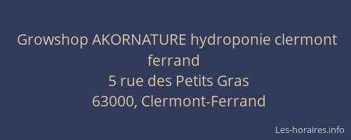 Growshop AKORNATURE hydroponie clermont ferrand