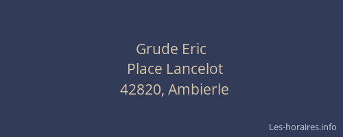 Grude Eric