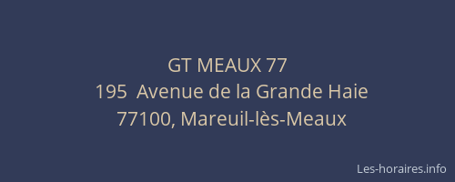 GT MEAUX 77