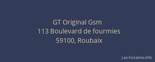 GT Original Gsm