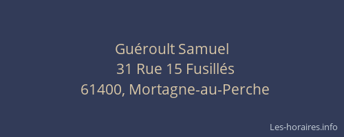 Gu&eacute;roult Samuel
