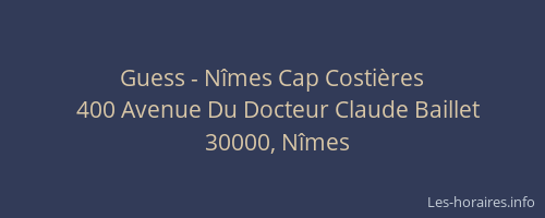 Guess - Nîmes Cap Costières