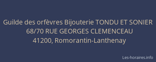 Guilde des orf&egrave;vres Bijouterie TONDU ET SONIER