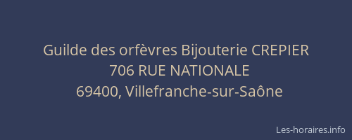 Guilde des orfèvres Bijouterie CREPIER