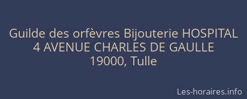 Guilde des orfèvres Bijouterie HOSPITAL