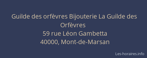 Guilde des orfèvres Bijouterie La Guilde des Orfèvres