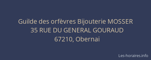 Guilde des orfèvres Bijouterie MOSSER