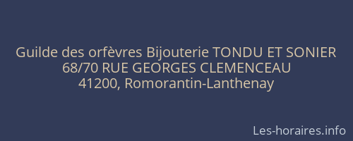 Guilde des orfèvres Bijouterie TONDU ET SONIER