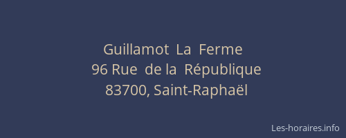 Guillamot  La  Ferme