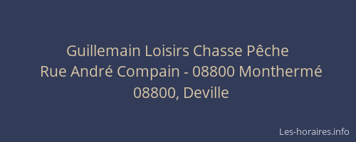 Guillemain Loisirs Chasse Pêche