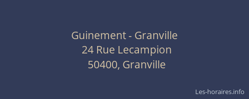 Guinement - Granville