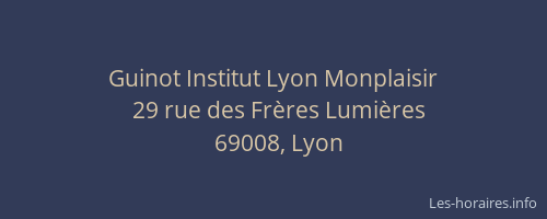 Guinot Institut Lyon Monplaisir