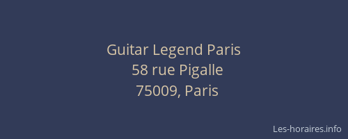 Guitar Legend Paris