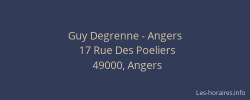 Guy Degrenne - Angers