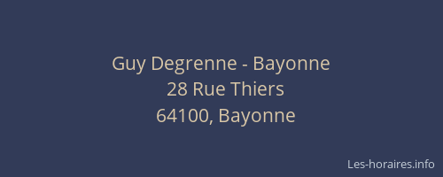 Guy Degrenne - Bayonne