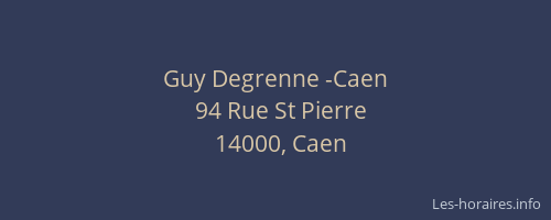 Guy Degrenne -Caen