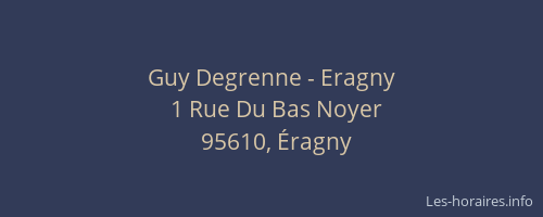 Guy Degrenne - Eragny
