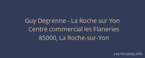 Guy Degrenne - La Roche sur Yon