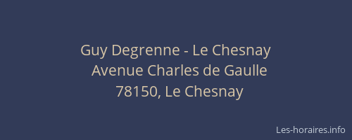 Guy Degrenne - Le Chesnay