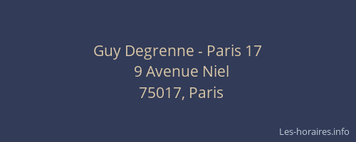 Guy Degrenne - Paris 17
