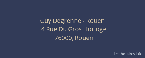 Guy Degrenne - Rouen