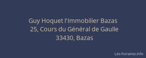 Guy Hoquet l'Immobilier Bazas