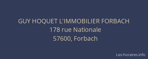 GUY HOQUET L'IMMOBILIER FORBACH