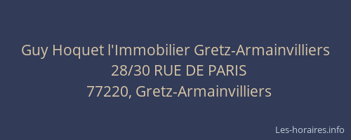 Guy Hoquet l'Immobilier Gretz-Armainvilliers