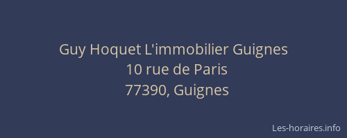 Guy Hoquet L'immobilier Guignes