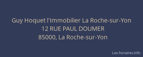 Guy Hoquet l'Immobilier La Roche-sur-Yon