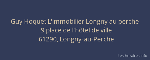 Guy Hoquet L'immobilier Longny au perche