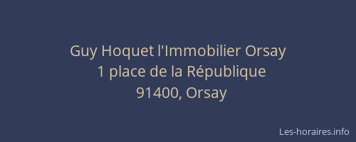Guy Hoquet l'Immobilier Orsay