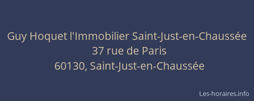 Guy Hoquet l'Immobilier Saint-Just-en-Chauss&eacute;e