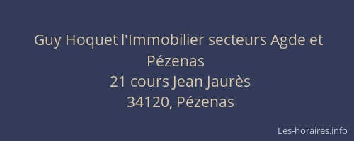 Guy Hoquet l'Immobilier secteurs Agde et Pézenas