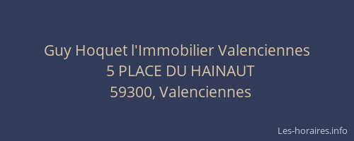 Guy Hoquet l'Immobilier Valenciennes