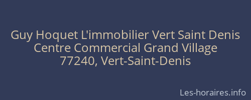 Guy Hoquet L'immobilier Vert Saint Denis