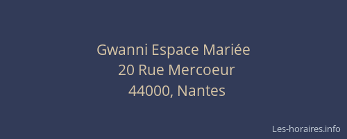 Gwanni Espace Mariée