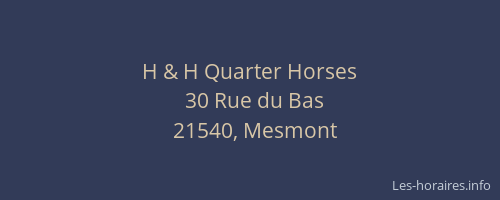 H & H Quarter Horses