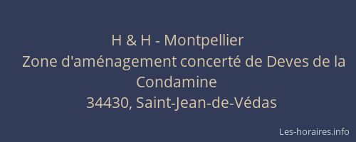 H & H - Montpellier