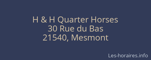 H & H Quarter Horses