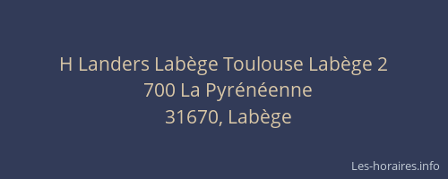 H Landers Labège Toulouse Labège 2