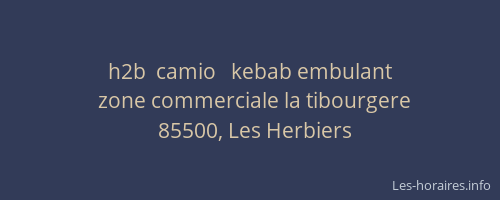 h2b  camio   kebab embulant