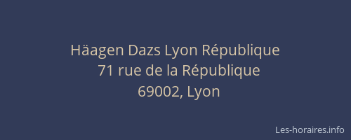 Häagen Dazs Lyon République