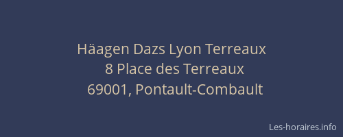 Häagen Dazs Lyon Terreaux