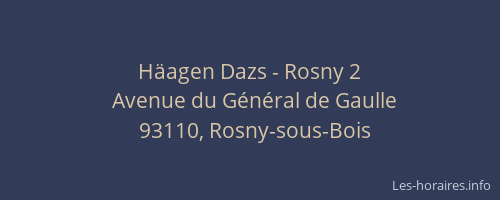 Häagen Dazs - Rosny 2