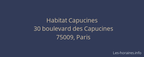 Habitat Capucines