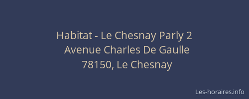 Habitat - Le Chesnay Parly 2