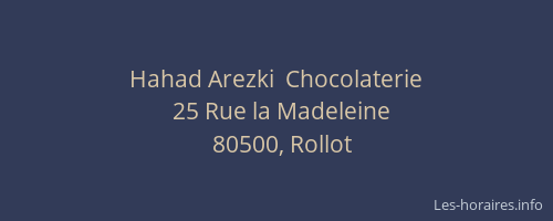 Hahad Arezki  Chocolaterie