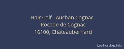 Hair Coif - Auchan Cognac